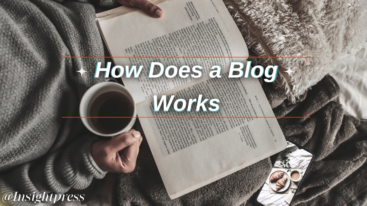 how does a blog works