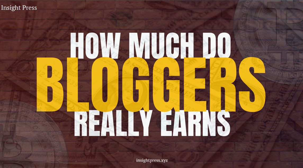 how much do BLOGGERS REALLY EARN